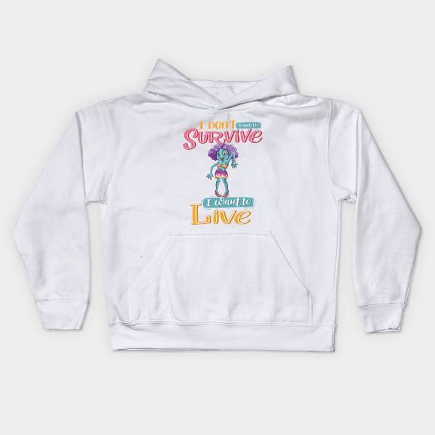 I Do Not Want To Survive I Want To Live Zombie Kids Hoodie by ProjectX23 Orange